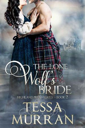 [The Highland Wolf 02] • The Lone Wolf's Bride